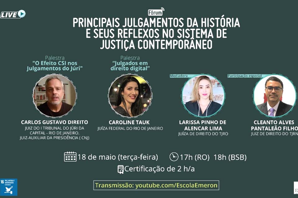 Escolas Judiciais de RO e RN promovem fórum sobre Importantes Julgamentos da História na Justiça Contemporânea