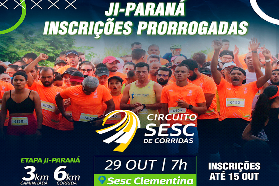 Inscrições para circuito SESC de corridas em Ji-Paraná são prorrogadas