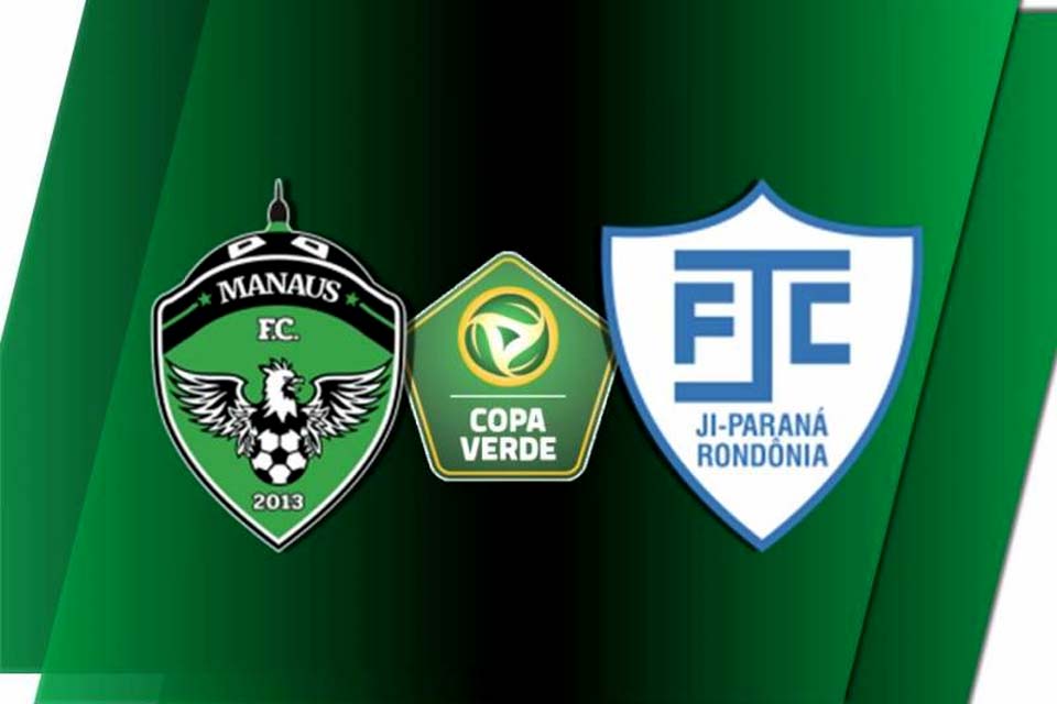 COPA VERDE - Confronto entre Manaus e Ji-Paraná é transferido para Brasília-DF