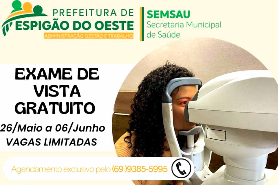 Prefeitura de Espigão do Oeste realiza exames de vista gratuitos