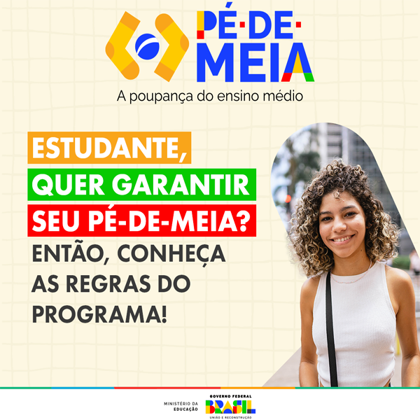 Programa Pé-de-Meia: Alunos do IFRO também serão contemplados