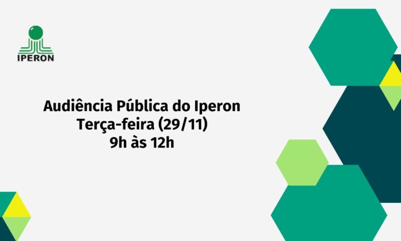 Audiência pública nesta terça-feira (29/11) apresentará relatório de governança e financeiro do Iperon