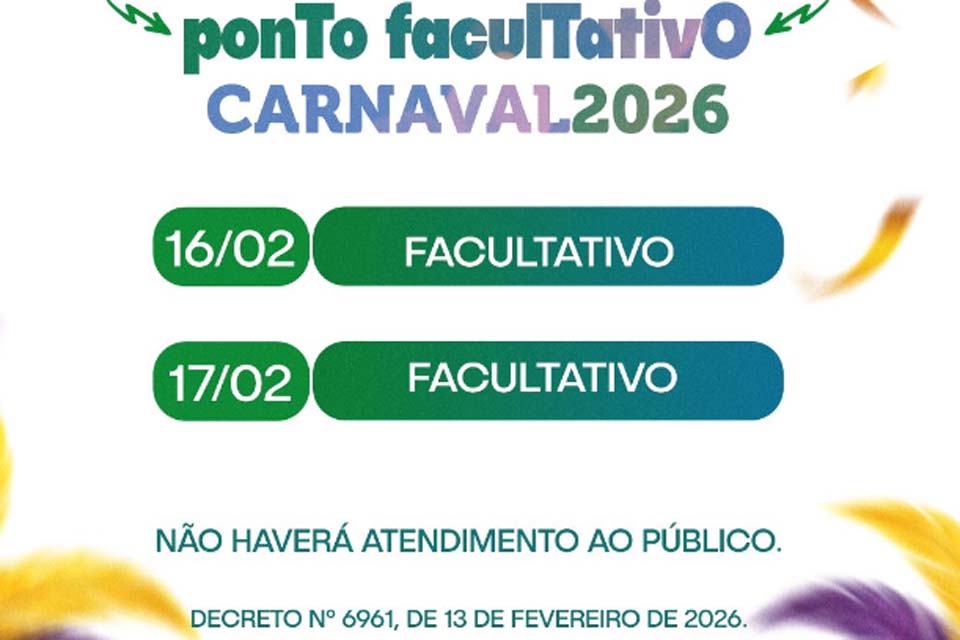 Prefeitura decreta ponto facultativo nos dias 16 e 17 de fevereiro se