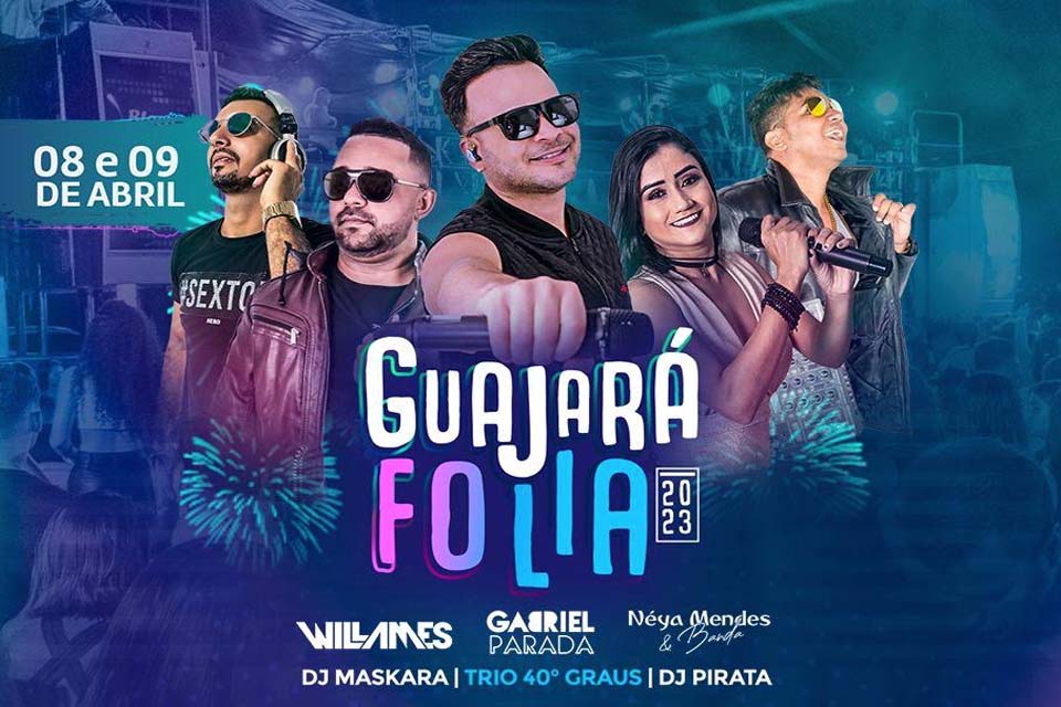 Guajará Folia 2023 – comemoração aos 94 anos da cidade de Guajará Mirim 