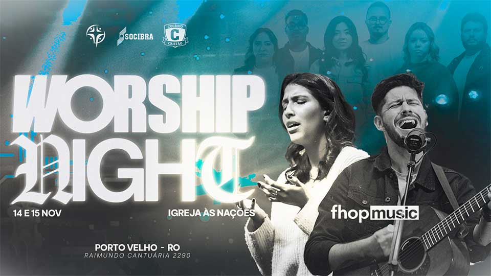 Worship Night reúne fiéis em Porto Velho para dois dias de adoração com FHOP Music