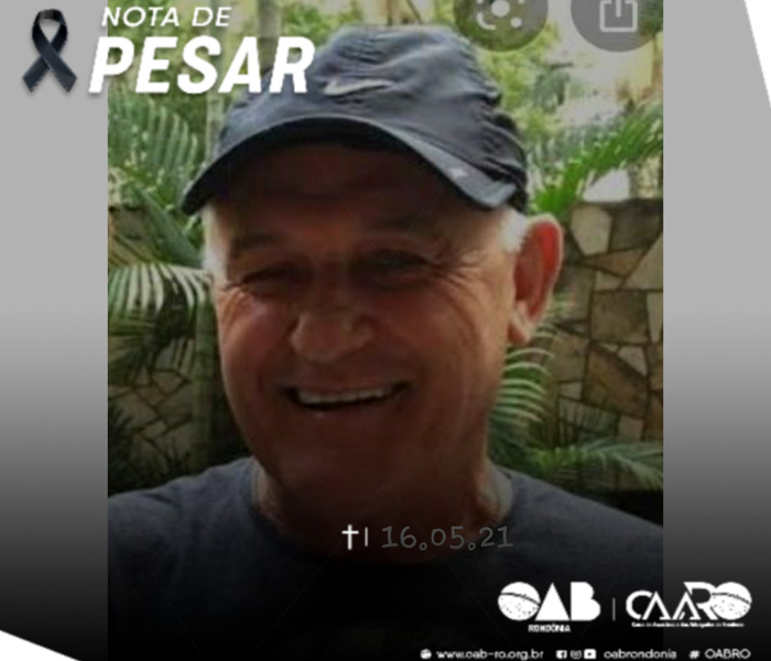  OAB Rondônia e a CAARO  lamentam falecimento do advogado Clovis Avanço