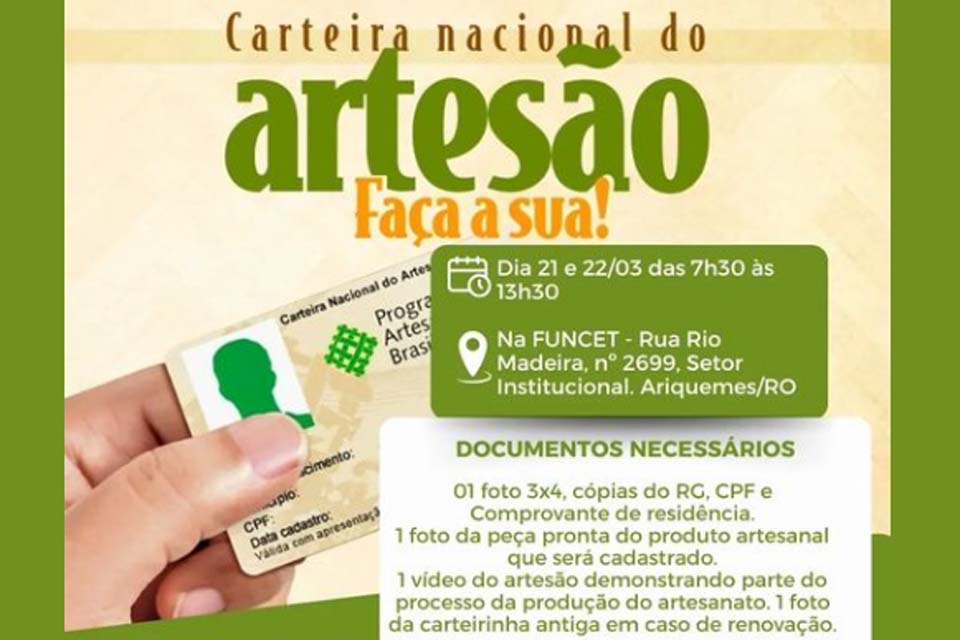 Prefeitura de Ariquemes convoca os artesãos para realizar o cadastro atualizar Carteira Nacional 