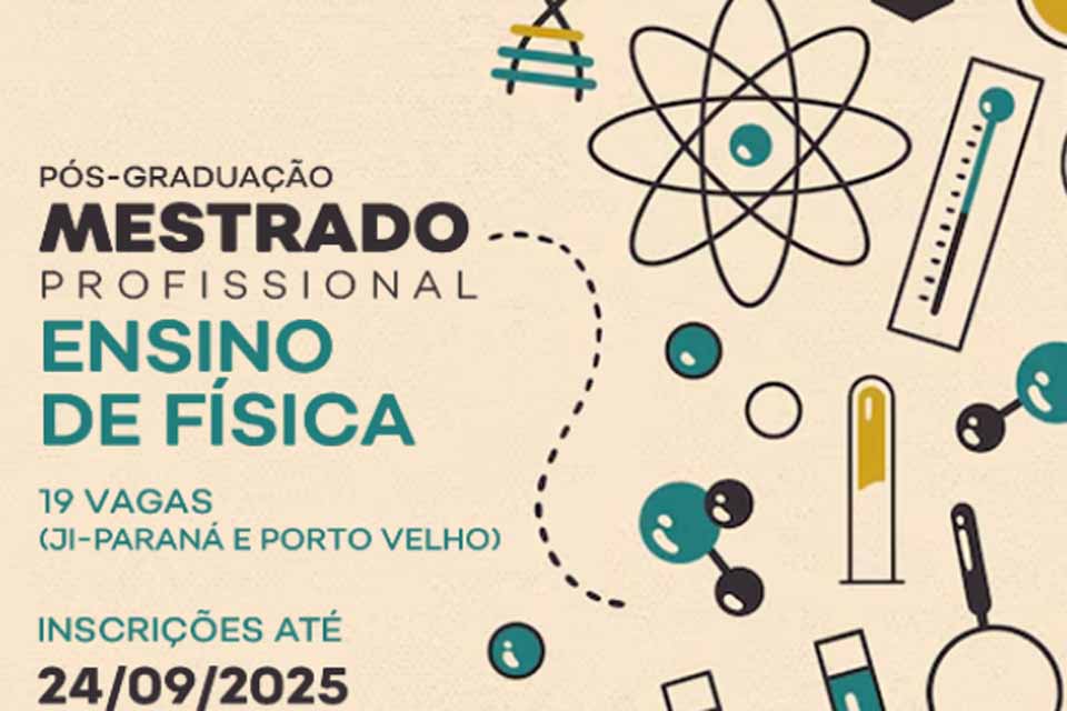 UNIR abre inscrições para Mestrado Profissional em Ensino de Física