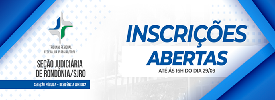 Seção Judiciária de Rondônia abre seleção pública para Programa de Residência Jurídica com bolsa de R$ 3 mil