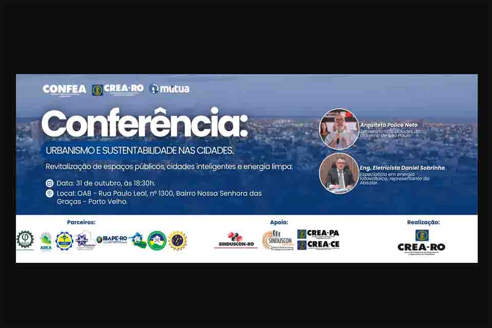 Conferência do CREA-RO em Porto Velho discute urbanismo e sustentabilidade nas cidades