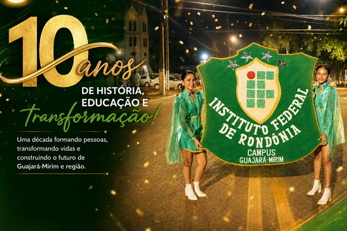 Solenidade no IFRO Campus Guajará-Mirim celebra 10 anos de história com resgate de memórias