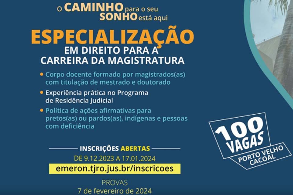 Cacoal: Inscrições para a Especialização em Direito para a Carreira da Magistratura vai até o dia 17 de janeiro
