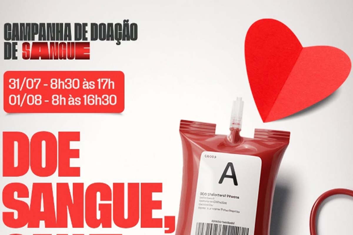 Campanha de doação de sangue acontece nos dias 31 de julho e 01 de agosto