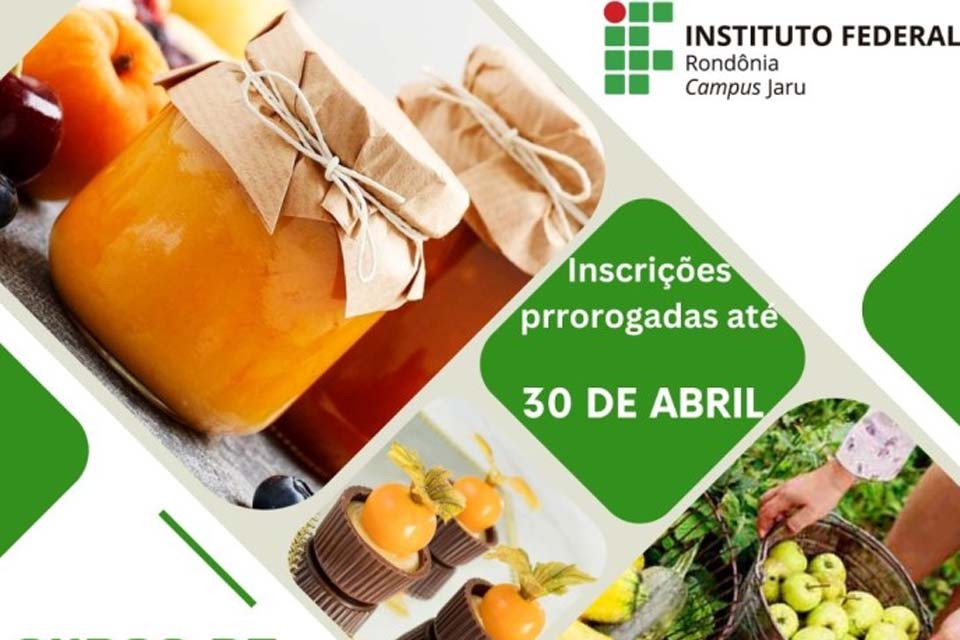 Campus Jaru prorroga as inscrições para seleção de alunos do curso de fruticultura