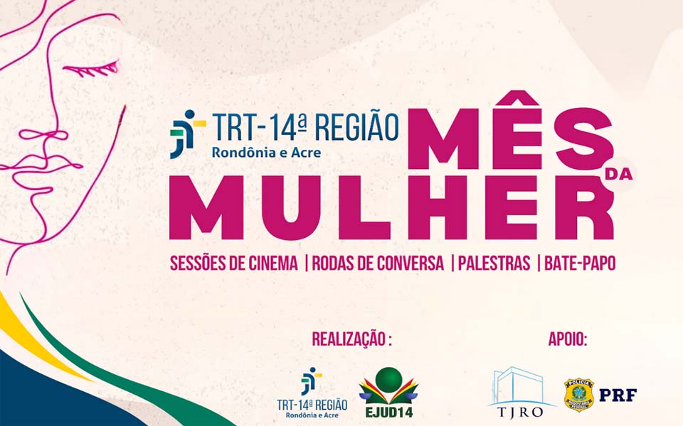 Justiça do Trabalho comemora mês das mulheres com programação especial