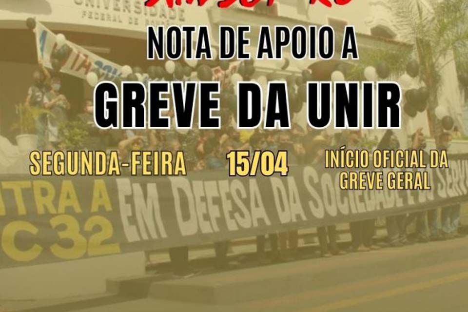 Nota de apoio do SINDSEF-RO a greve de professores e técnicos da Universidade Federal de Rondônia