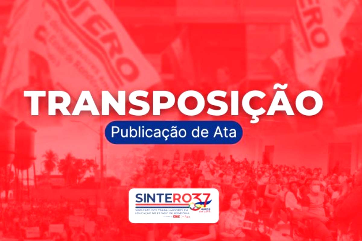 SINTERO: Diário Oficial da União (DOU) publica ata com novos enquadramentos de servidores