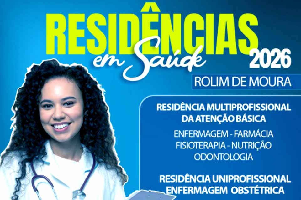 Rolim de Moura abre edital seletivo com vagas para Programas de Residência em Saúde