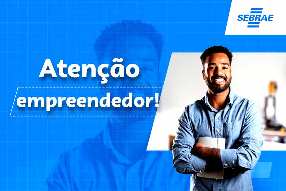 MEIs devem ficar atentos aos prazos de janeiro, alerta Sebrae em Rondônia