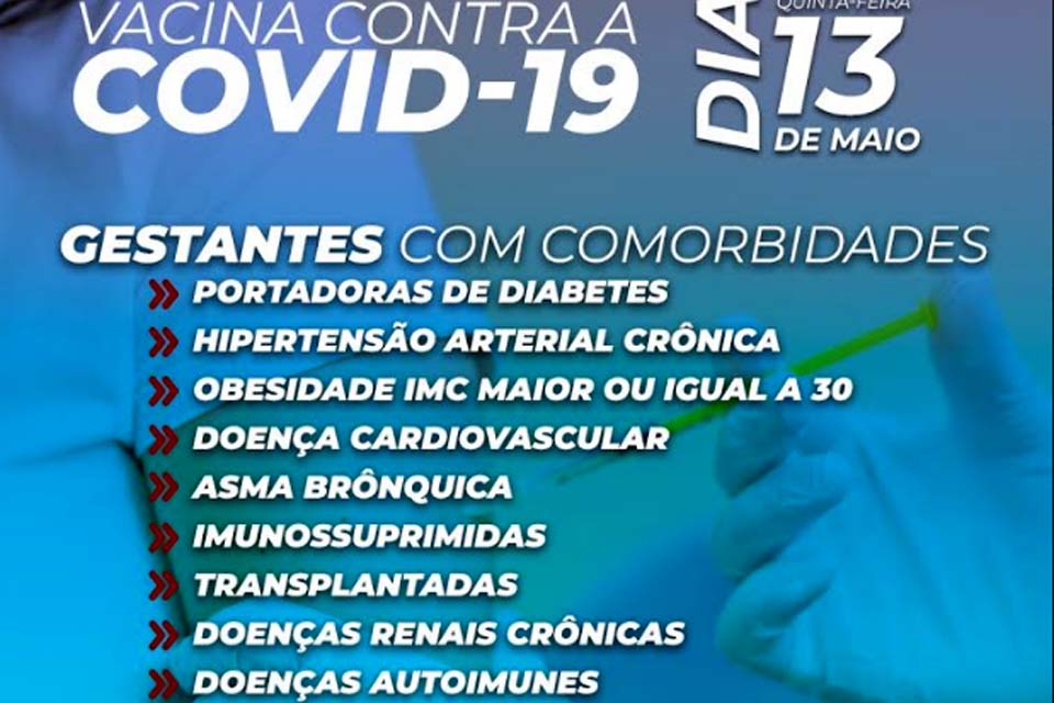 Vacinação contra a Covid-19 em gestantes com comorbidades ocorrerá quinta-feira 
