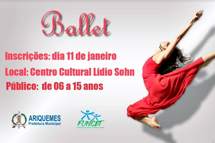 Ariquemes: Prefeitura alerta para às inscrições dos cursos de Ballet e Jazz 