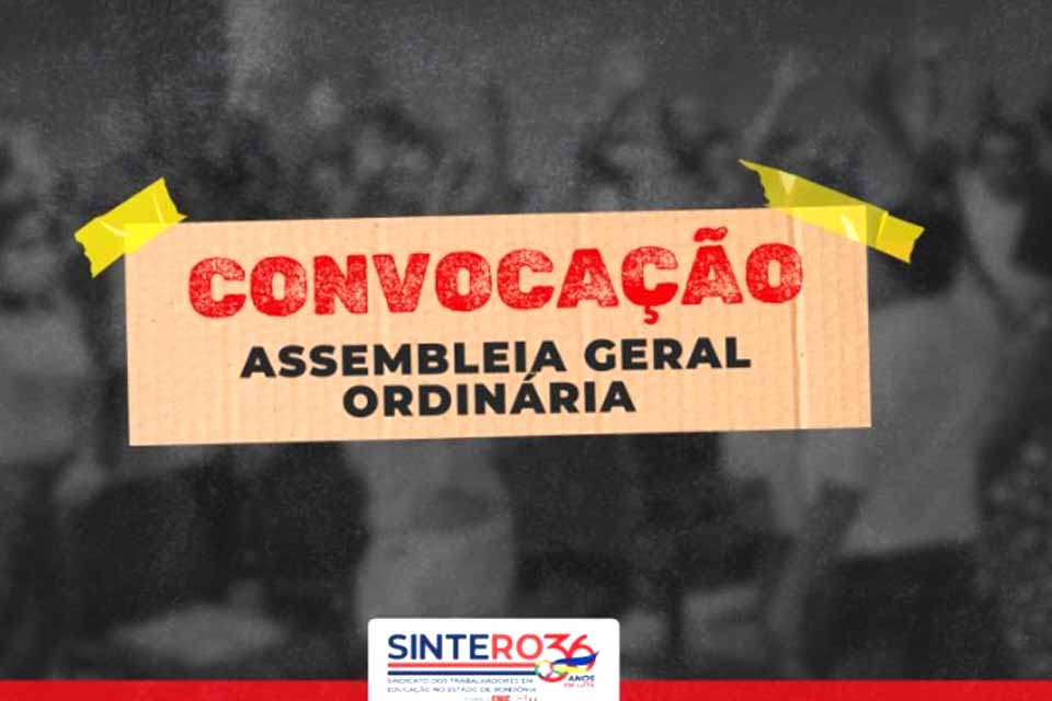 SINTERO convoca todos os trabalhadores e trabalhadoras em Educação para assembleia geral ordinária no dia 25 de abril