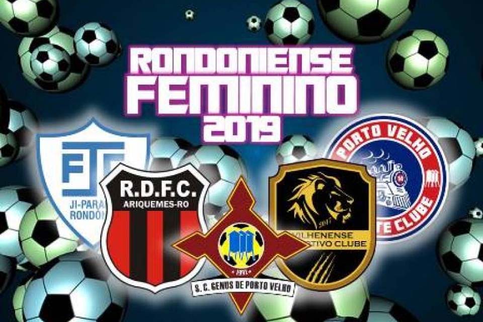 Cinco clubes vão disputar o Campeonato Rondoniense Feminino   