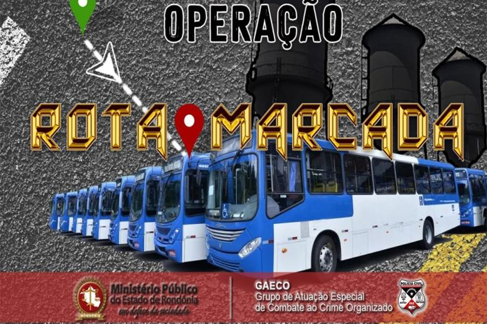 Ministério Público de Rondônia deflagra operação contra possível esquema criminoso na concessão de transporte público de Porto Velho
