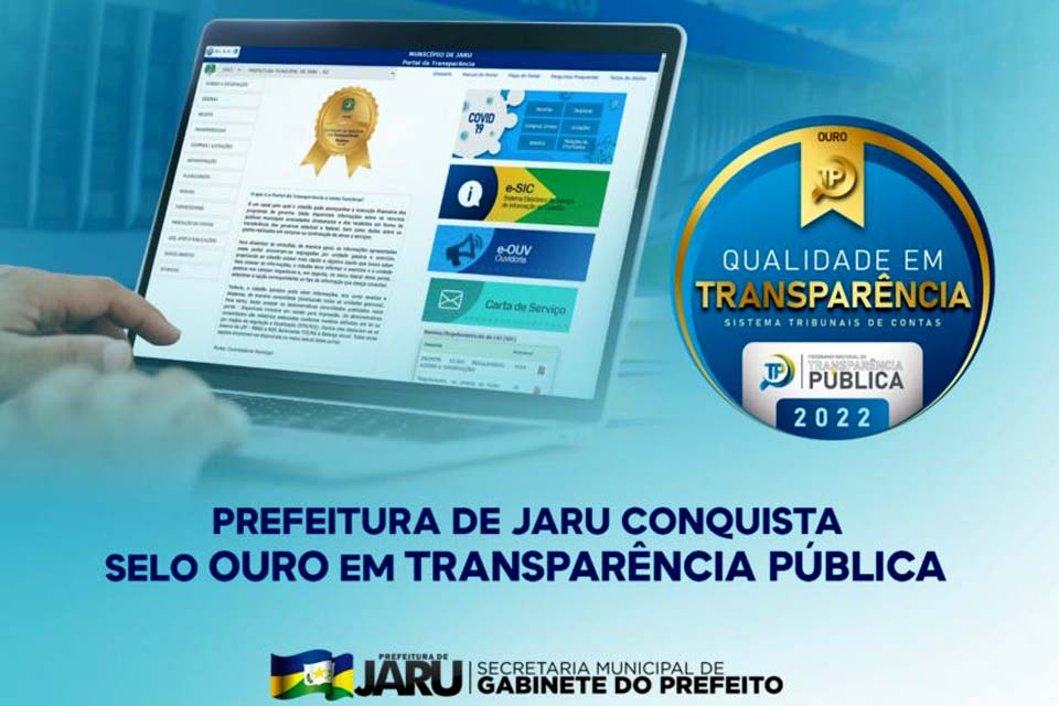 Prefeitura é reconhecida com selo de ouro em avaliação do Programa Nacional de Transparência Pública