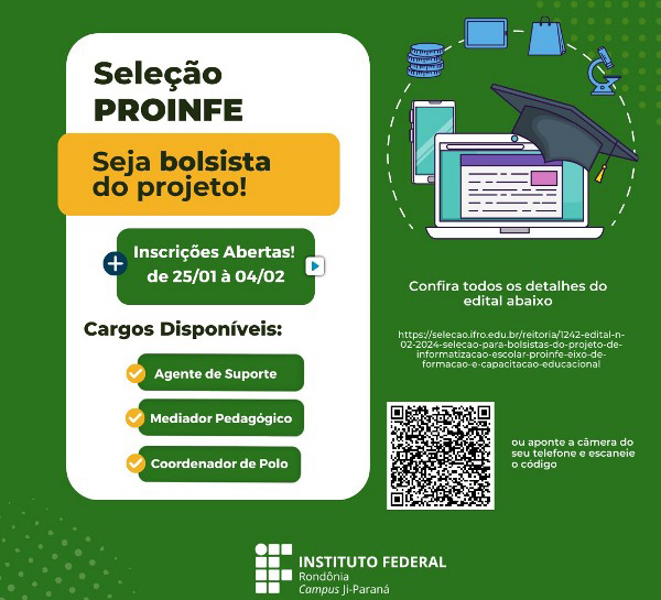 Seleção aberta para atuação como bolsista no Projeto de Informatização Escolar