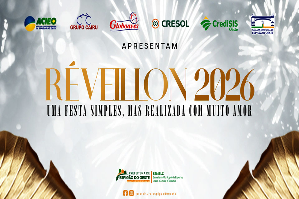 Réveillon 2026 em Espigão será realizado com apoio de Prefeitura, Câmara e empresas locais
