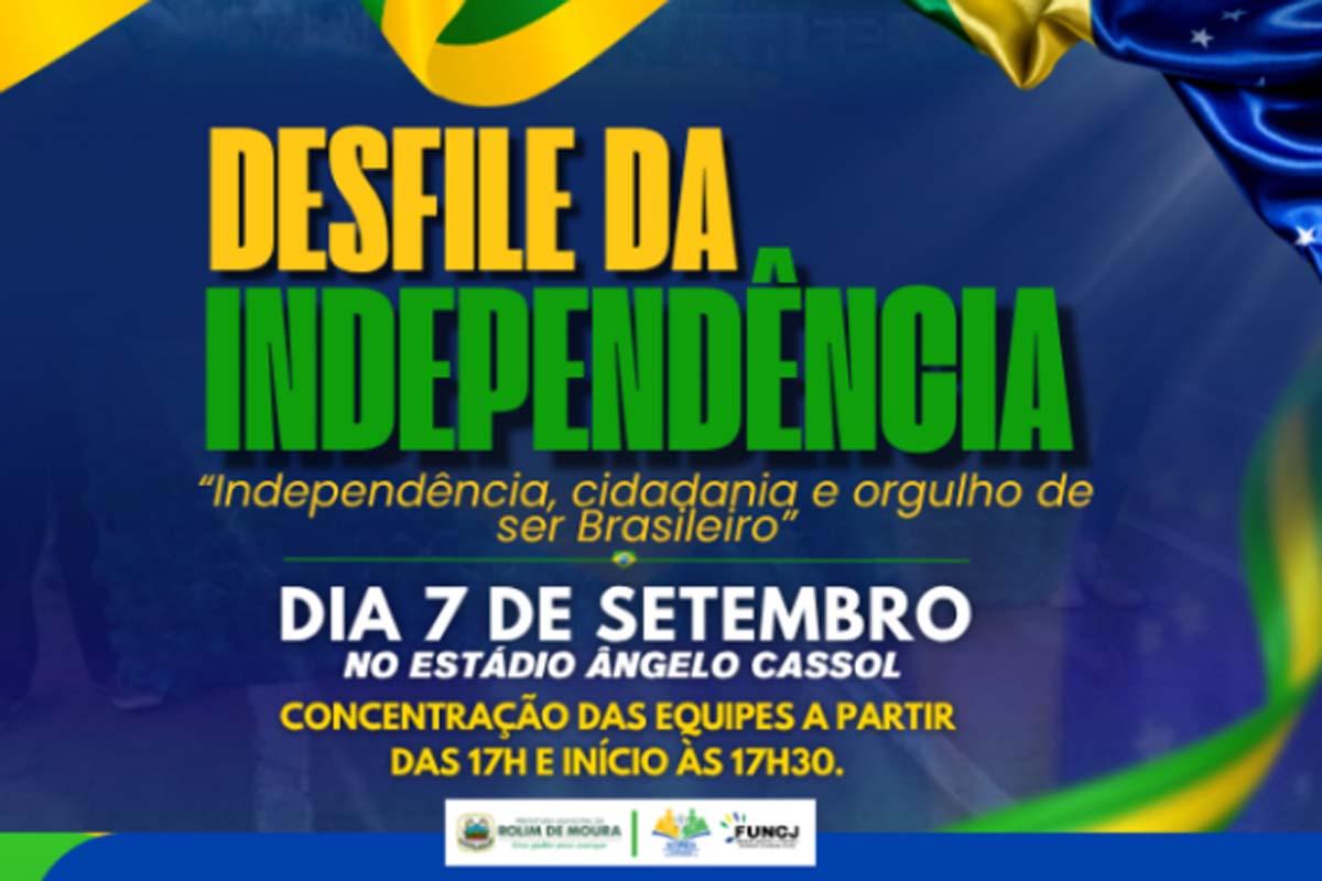 Rolim de Moura se prepara para celebrar a Independência do Brasil com desfile cívico