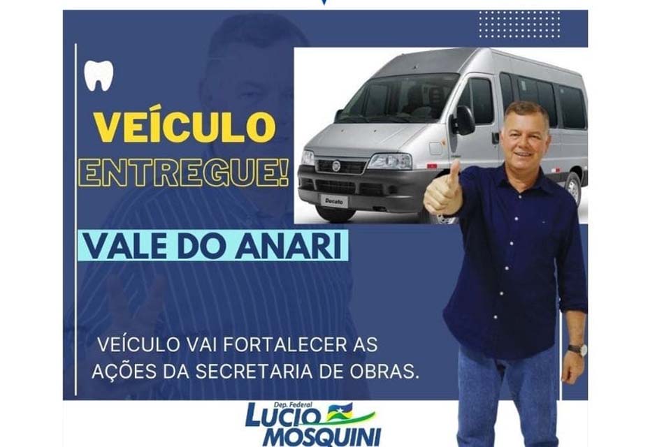 Deputado Federal Lúcio Mosquini entrega veículo Van para Secretaria de Obras do município de Vale do Anari