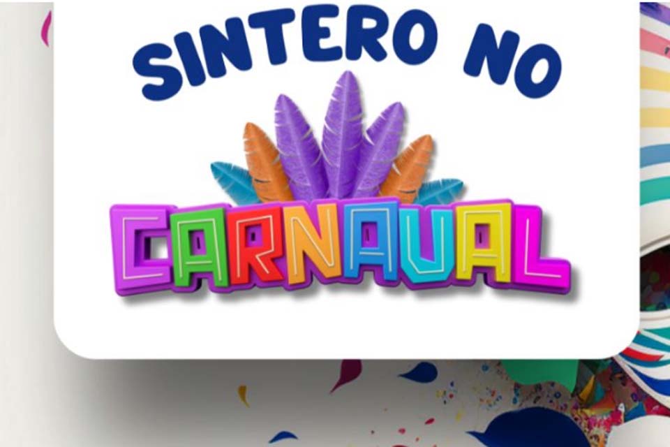 SINTERO no Carnaval 2024: Veja como funcionará o atendimento durante o feriado