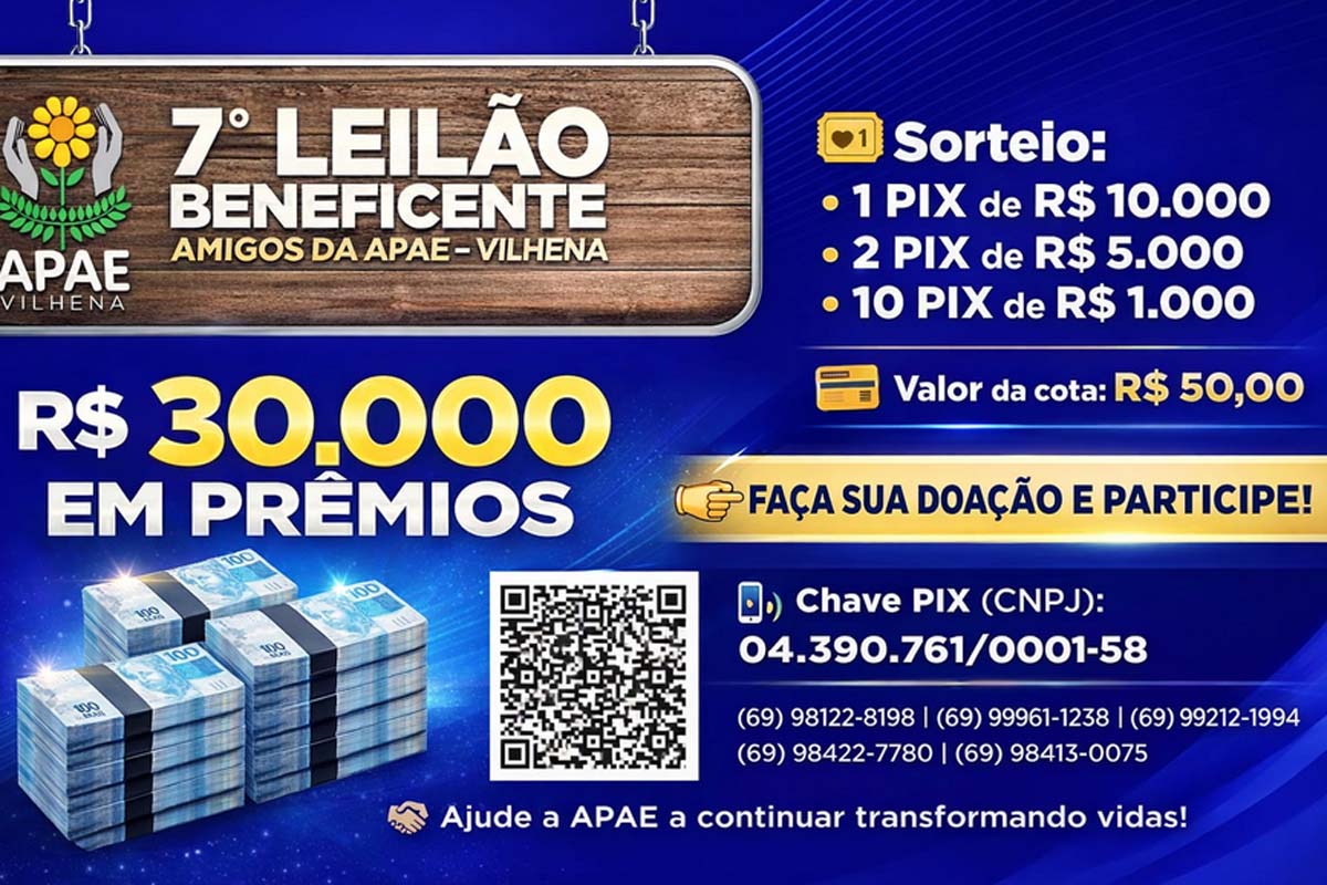 7º Leilão Beneficente da APAE Vilhena vai sortear R$ 30 mil em prêmios e reforça campanha solidária
