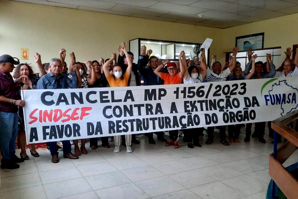 Manifesto do SINDSEF-RO contra a Medida Provisória nº 1.156/2023 que extingue a Fundação Nacional de Saúde - Funasa