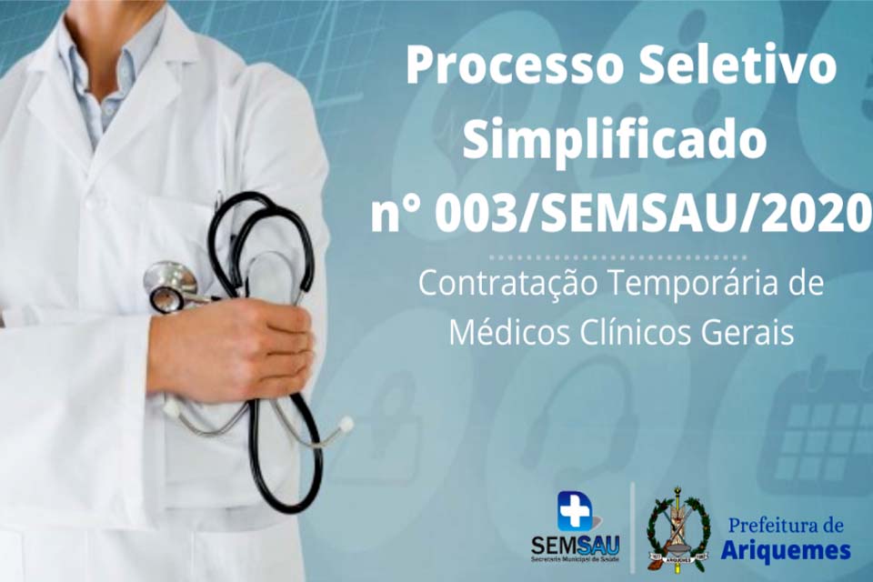Prefeitura divulga resultado final e edital de convocação de processo seletivo para contratação de médicos clínicos gerais