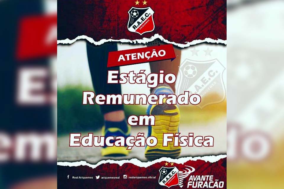 Real Ariquemes abre oportunidade de estágio remunerado em Educação Física