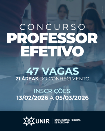 Último dia de inscrições no concurso público para professor efetivo da UNIR  