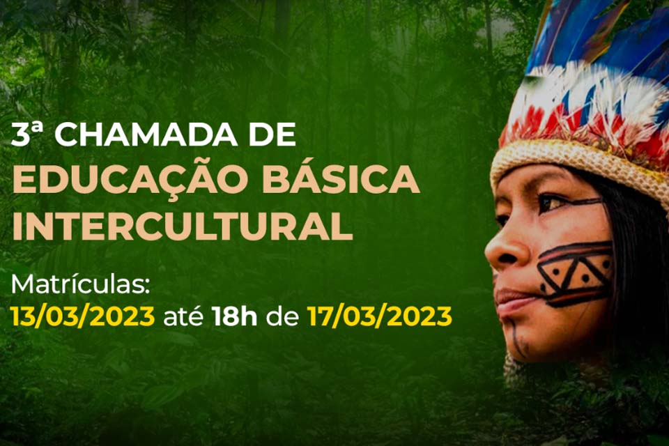 Divulgada 3ª Chamada para matrículas no curso de Licenciatura em Educação Básica Intercultural da UNIR