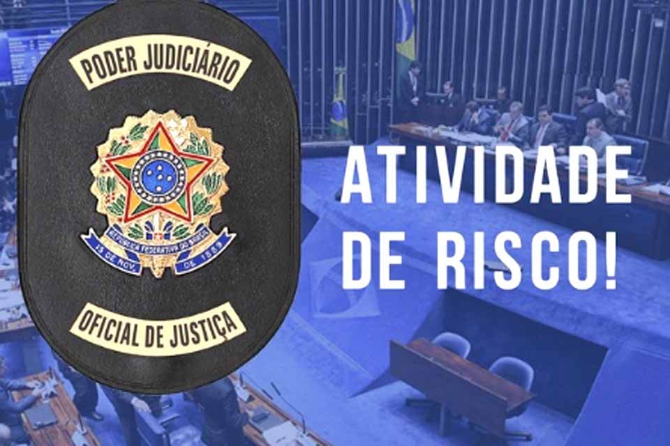 PL 4015/2023 reconhece o risco da atividade dos Oficiais de Justiça — uma vitória da mobilização da categoria!