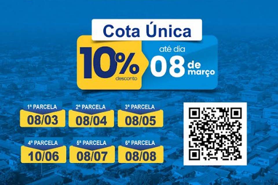 Em Jaru prazo para pagamento do IPTU em cota única com 10% de desconto termina nesta sexta-feira (8)