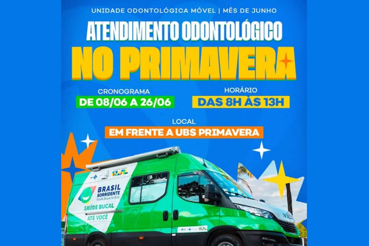 Unidade Odontológica Móvel estará com atendimentos de 8 a 26 de junho, das 8h às 13h, em frente à UBS Primavera