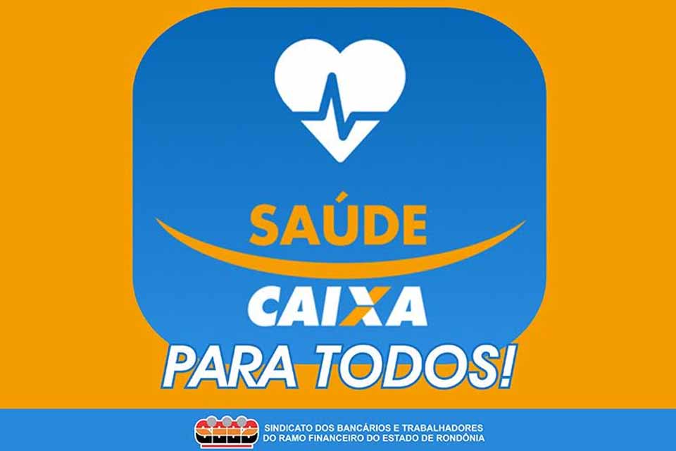 Sindicato continua na luta para incluir empregados novos da CEF no Saúde Caixa