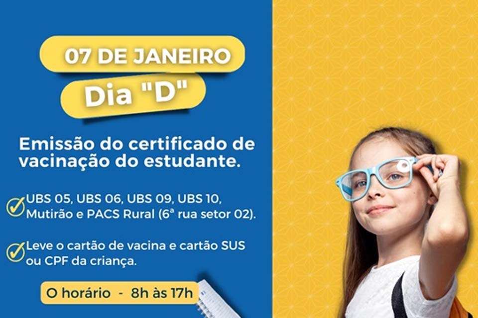 Dia “D” para emissão do Certificado de Vacinação do Estudante acontece no sábado (7)