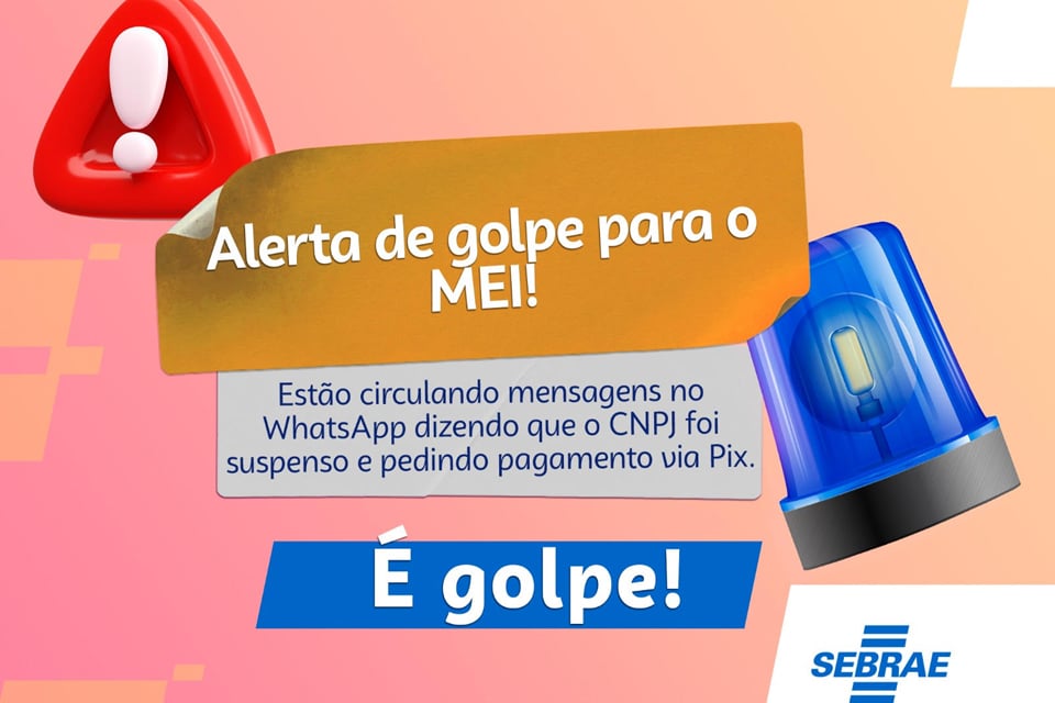 Sebrae em Rondônia reforça alerta sobre golpes com falsas notificações de suspensão de CNPJ