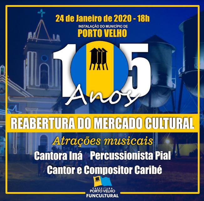 Mercado Cultural será reaberto nesta sexta feira na festa de 105 anos do município de Porto Velho