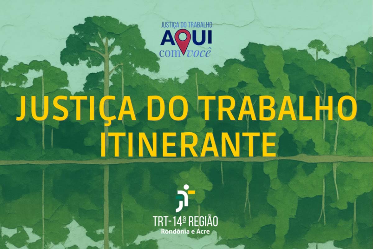 Justiça Itinerante: TRT-14 leva serviços trabalhistas a comunidades ribeirinhas