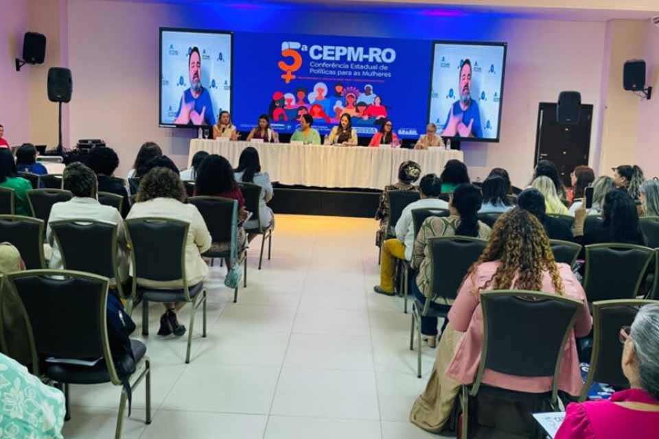 Rondônia define pauta para ser levada a Brasília no debate nacional voltado a políticas públicas para as mulheres