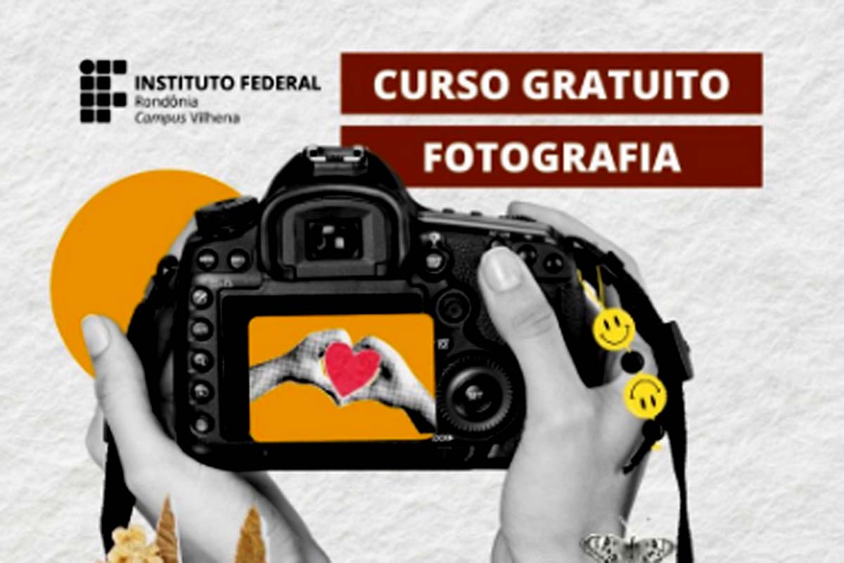 Campus Vilhena abre inscrições para “Oficina de Fotografia – Belezas do Cotidiano”